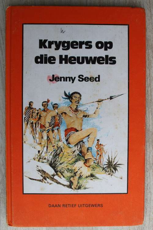 Krygers op die heuwels - Jenny Seed