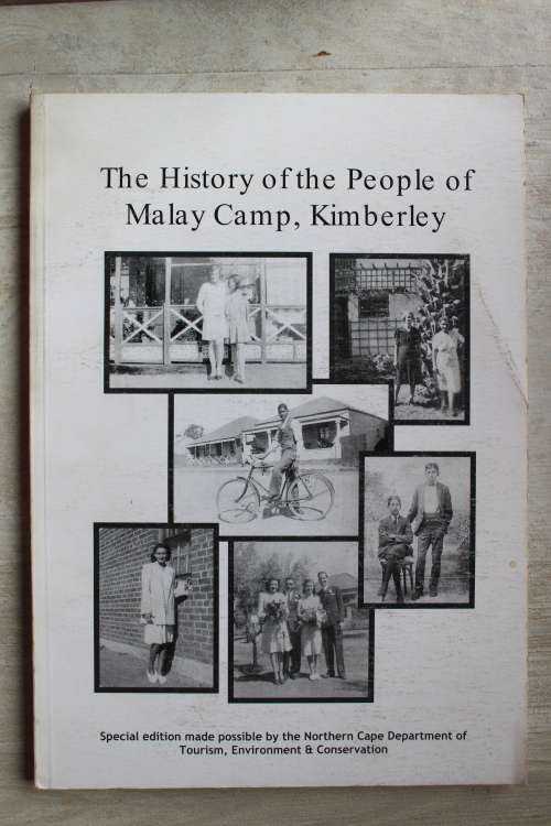 The History of the People of Malay Camp, Kimberley.
