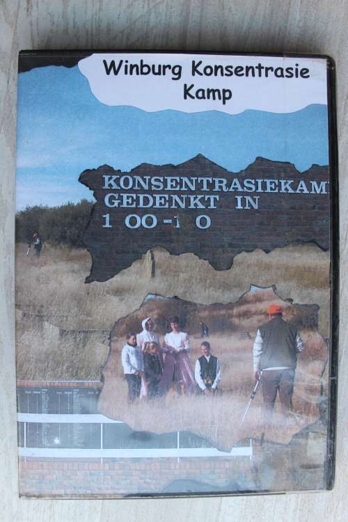 Winburg Konsentrasie Kamp - Anglo-Boereoorlog / Anglo-Boer War DVD