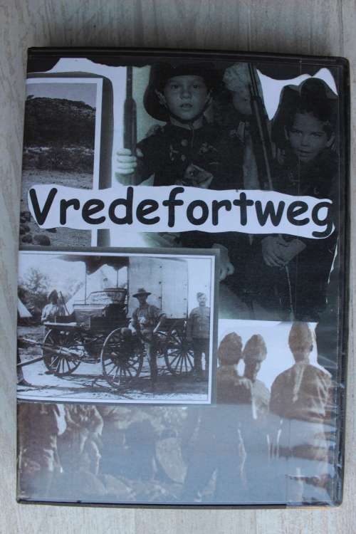 Vredefortweg Konsentrasie Kamp - Anglo-Boereoorlog / Anglo-Boer War DVD