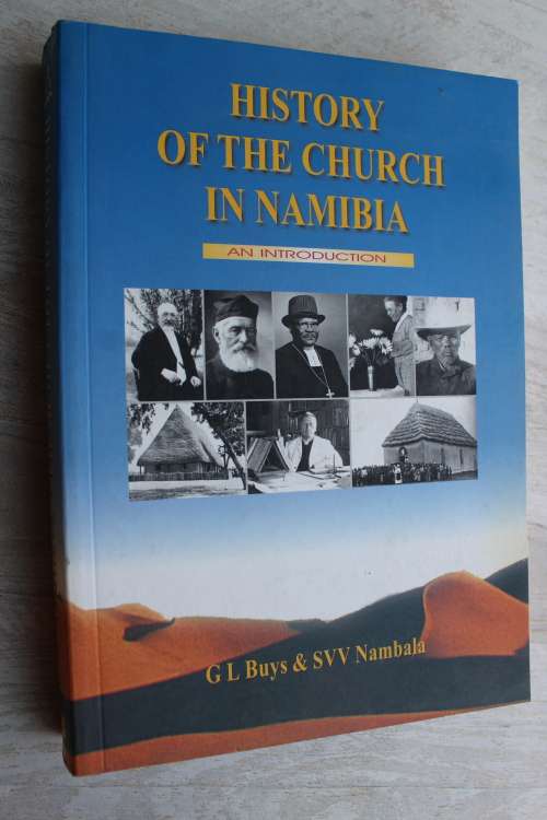 History of the Chrurch in Namibia - Buys & Nambala