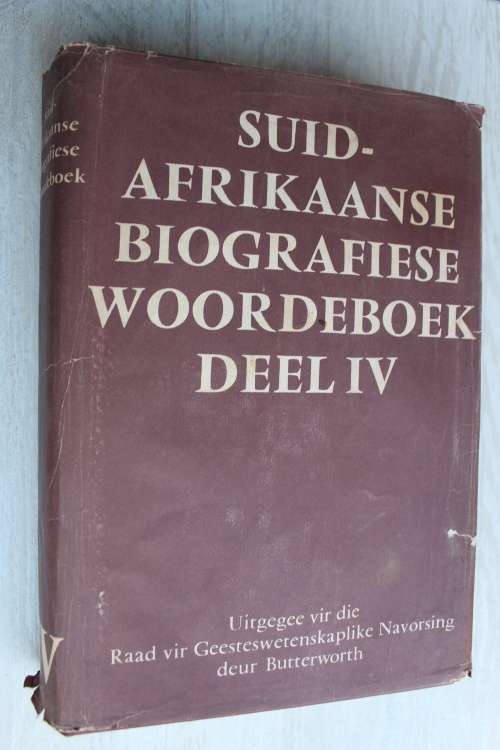 SUID-AFRIKAANSE BIOGRAFIESE WOORDEBOEK volume 4