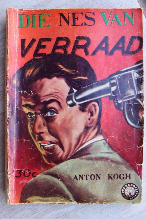 Die nes van verraad - Anton Kogh       Pronkboek