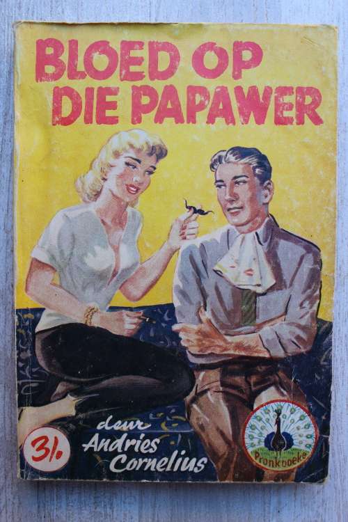 Bloed op die papawer - Andries Cornelius            Pronkboek
