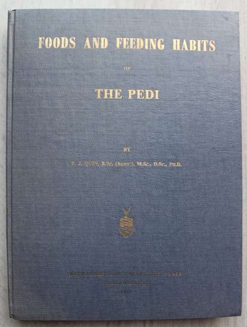 FOODS AND FEEDING HABITS OF THE PEDI - Quin