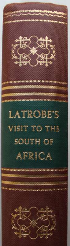 JOURNAL OF A VISIT TO SOUTH AFRICA IN 1815 AND 1816  - Latrobe