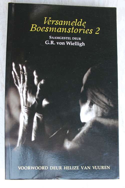Versamelde boesmanstories: Vol 2 - Von Wielligh