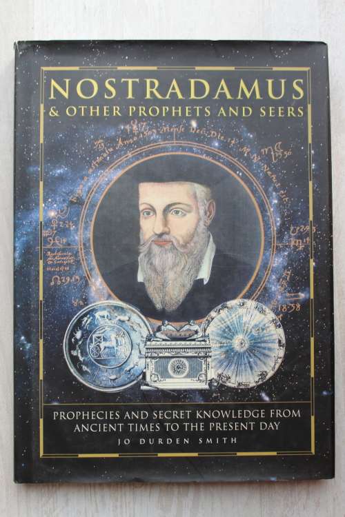Nostradamus and Other Prophets and Seers - Smith