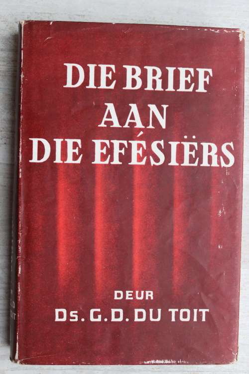 Die Brief aan die Efesiers - Du Toit