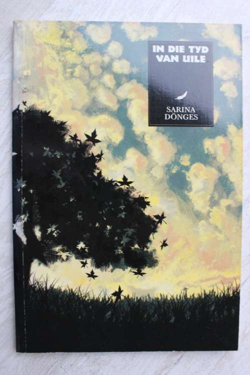 In die tyd van uile - Sarina Donges        Gedigte