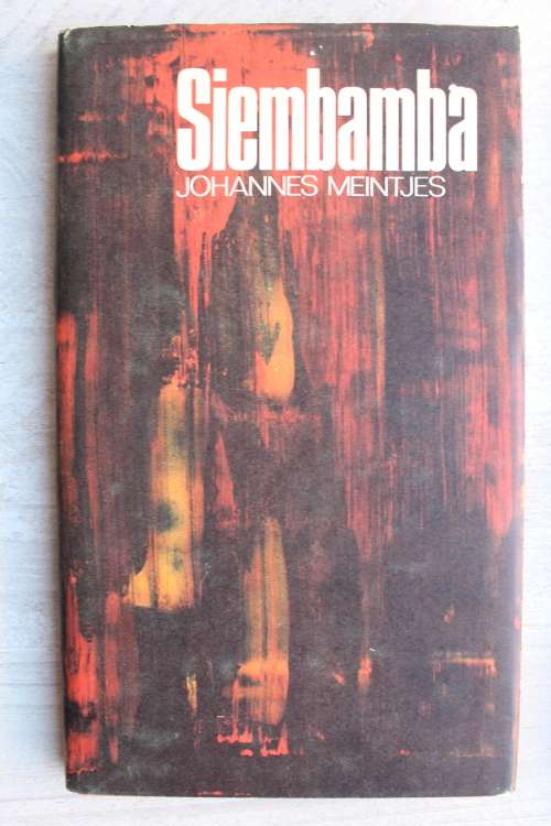 Siembamba: `n versameling verhale, essays en sketse. Johannes Meintjes
