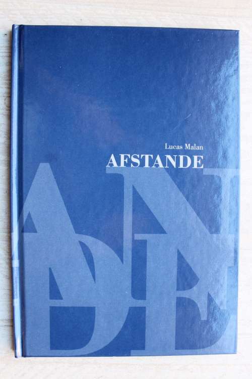 Afstande - Lucas Malan           Gedigte
