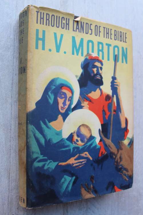 Through lands of the Bible - Morton