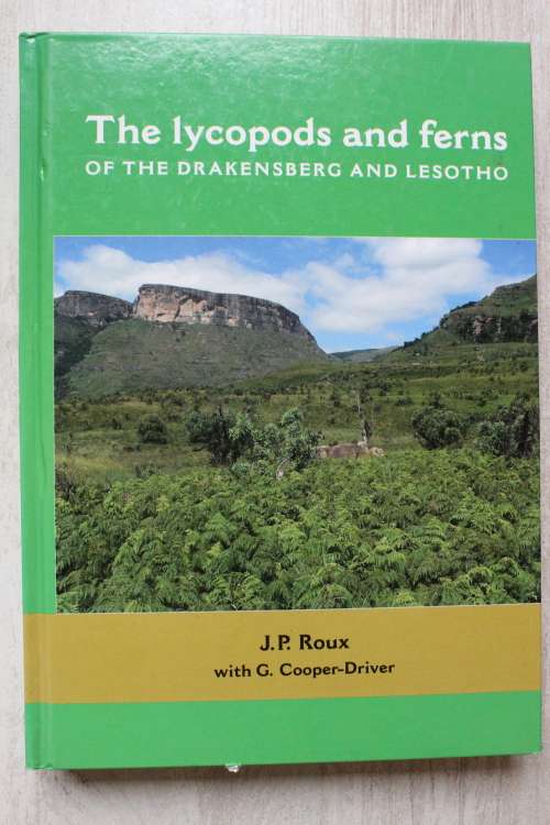 The lycopods and ferns of the Drakensberg and Lesotho - Roux