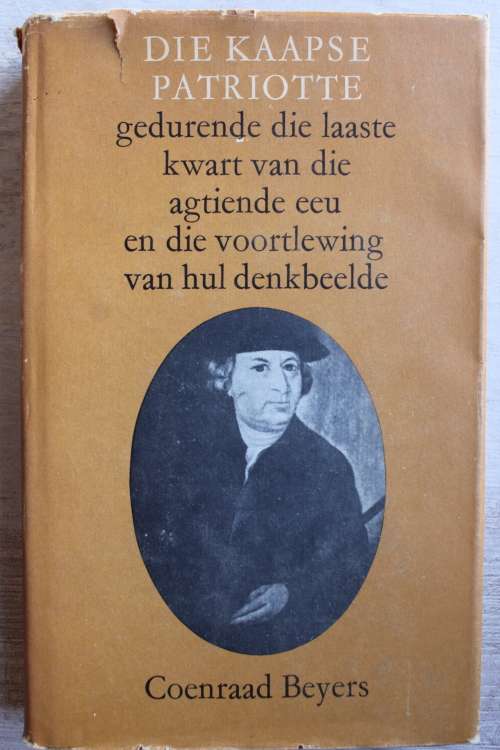 Die Kaapse Patriotte - Beyers