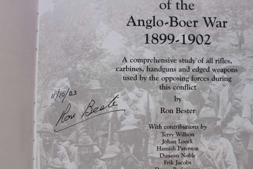 Small Arms of the Anglo-Boer War 1899 to 1902 -- Ron Bester