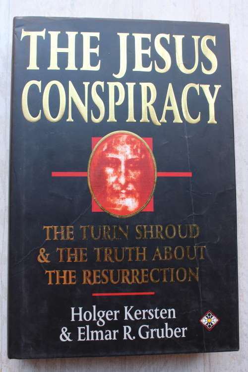 The Jesus Conspiracy - Kersten & Gruber