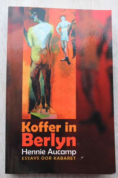 Koffer in Berlyn - Hennie Aucamp