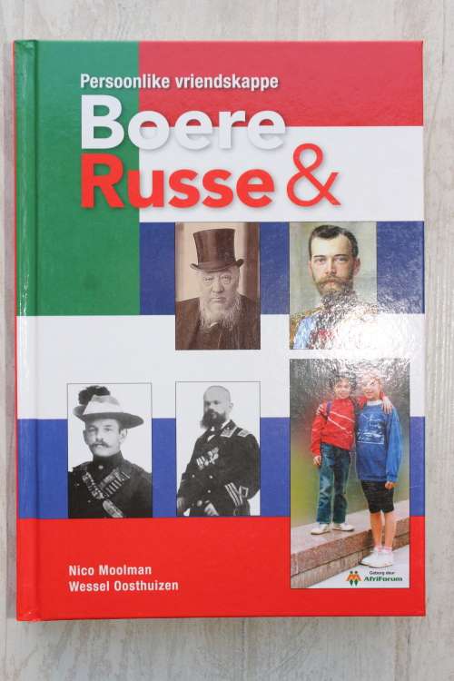 Persoonlike vriendskappe: Boere & Russe - Moolman & Oosthuizen