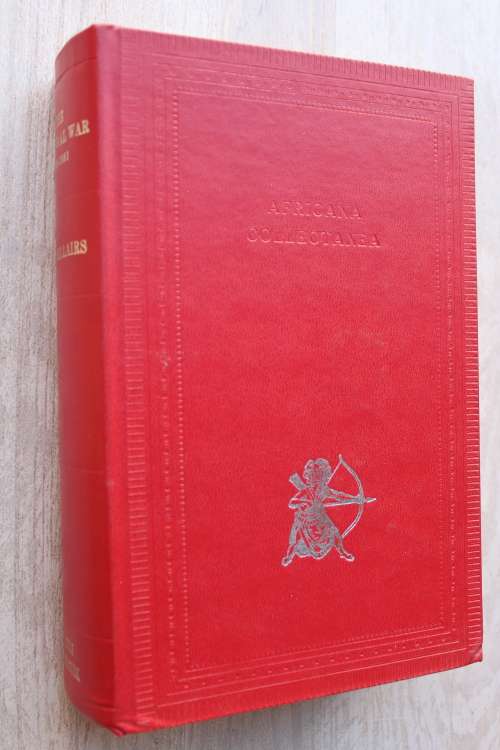 The Transvaal War 1880-1881 by Lady Bellairs **Limited Edition no 192/1000