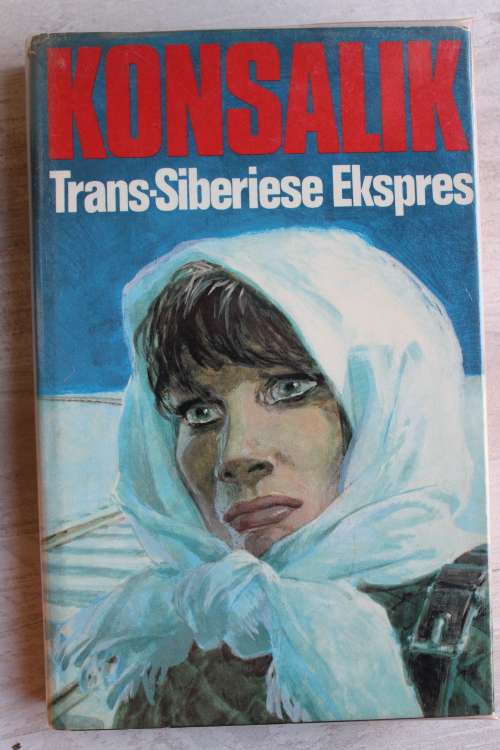 Trans-Siberiese Ekspress - Konsalik