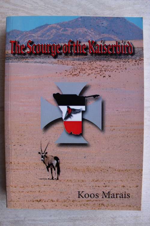 The Scourge of the Kaiserbird - Koos Marais