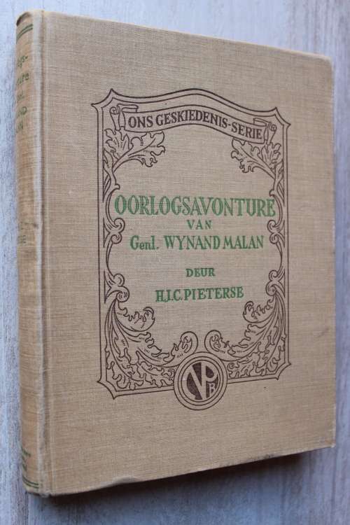 Oorlogsavonture van Generaal Wynand Malan  - Pieterse