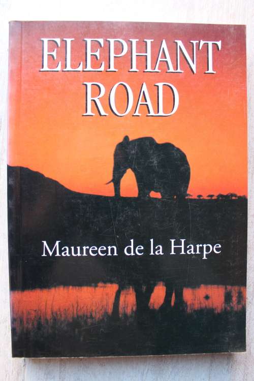 ELEPHANT ROAD - De la HARPE