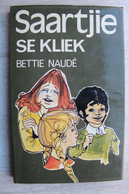 Saartjie se kliek - Bettie Naude