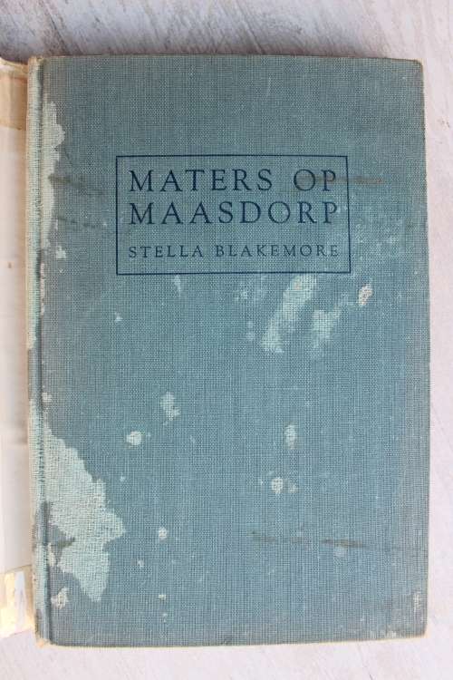 Maters op Maasdorp - Stella Blakemore
