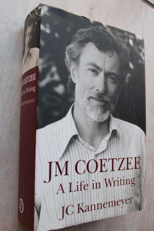 J.M. Coetzee, A Life in Writing -  Kannemeyer