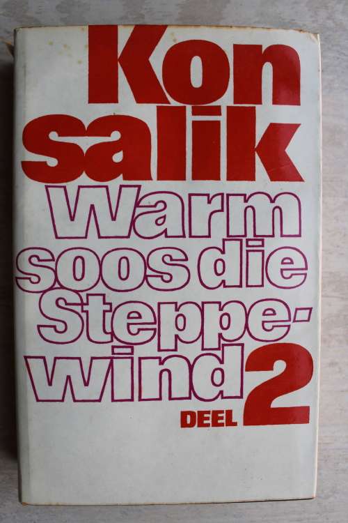 WARM SOOS DIE STEPPEWIND Deel 2 -- Konsalik