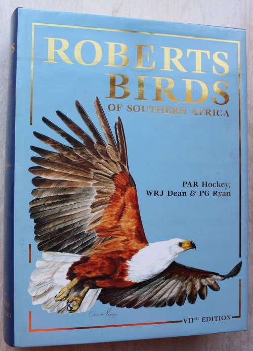 Roberts Birds of Southern Africa - (Editors- Hockey, Dean & Ryan)