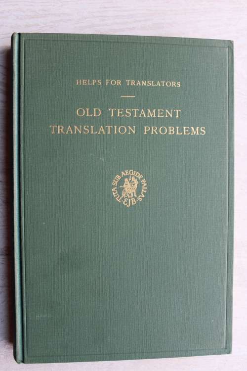 Old Testament Translation Problems - Help for translators