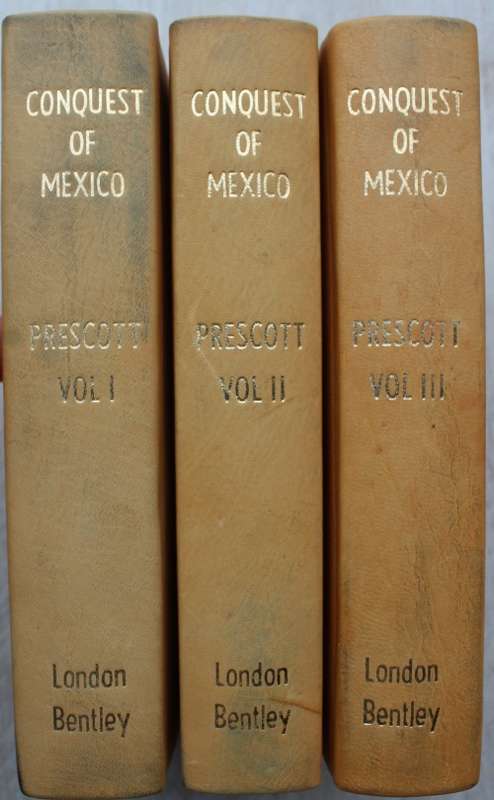 The Conquest of Mexico - Prescott