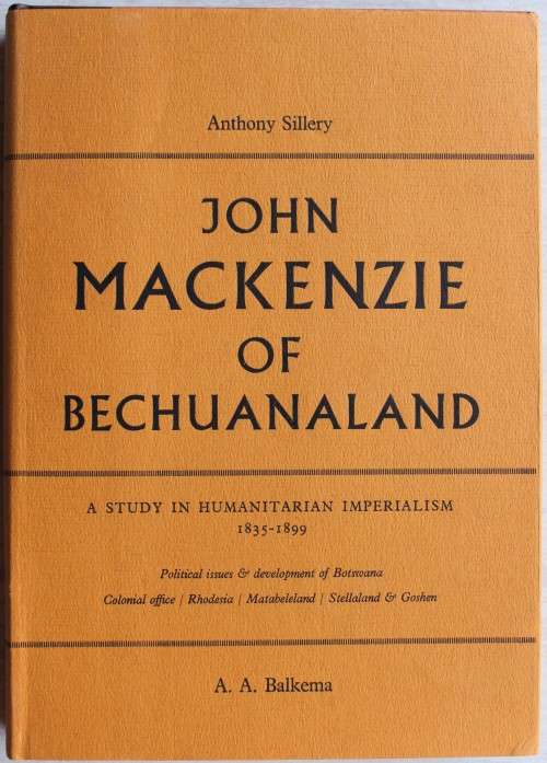 John Mackenzie of Bechuanaland - Sillery