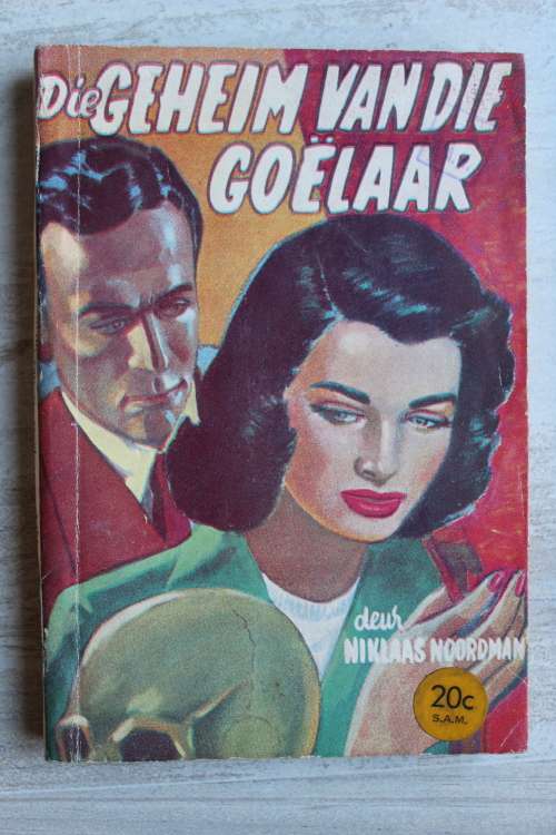Geheim van die goelaar - Niklaas Noordman     Bokboek