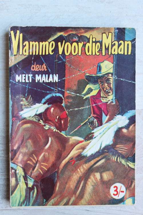 Vlamme voor die maan - Melt Malan    Bokboek