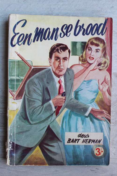 Een man se brood - Bart Herman     Bokboek