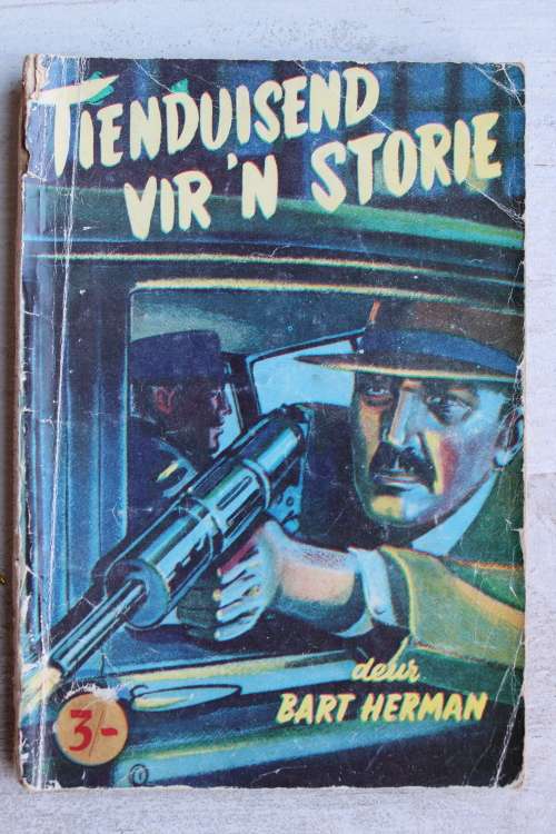 Tienduisend vir `n storie - bart Herman    Bokboek