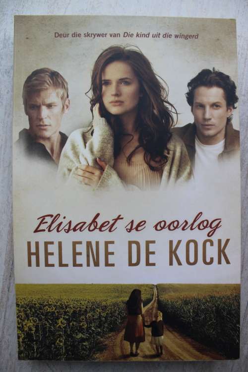 Elisabet se oorlog - Helene de Kock