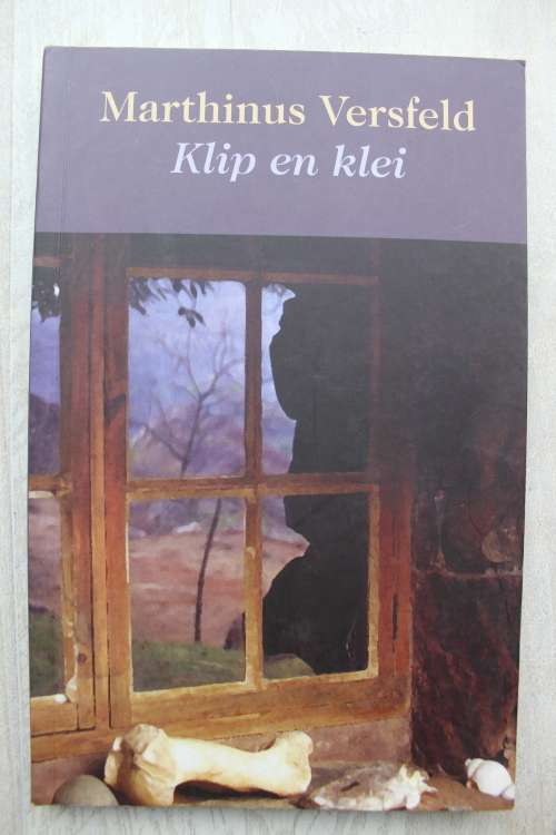 Klip en Klei - Marthinus Versfeld