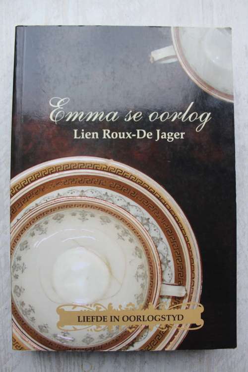 Emma se oorlog --   Roux-De Jager