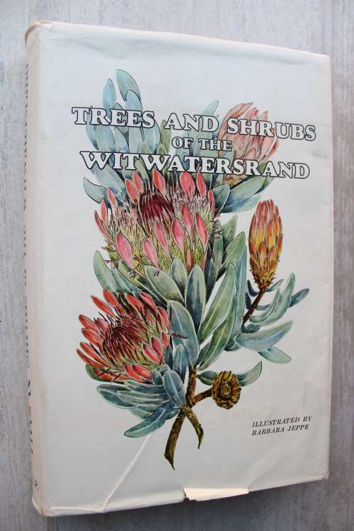 Trees and Shrubs of the Witwatersrand