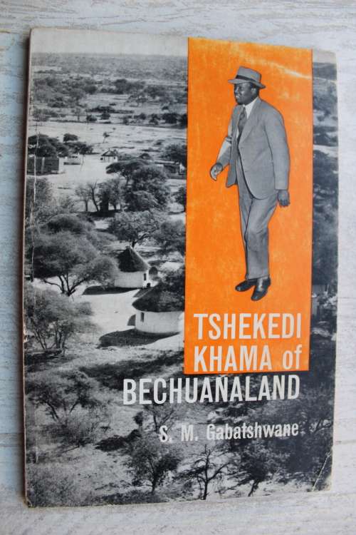 Tshekedi Khama of Bechuanaland - Gabatshwane