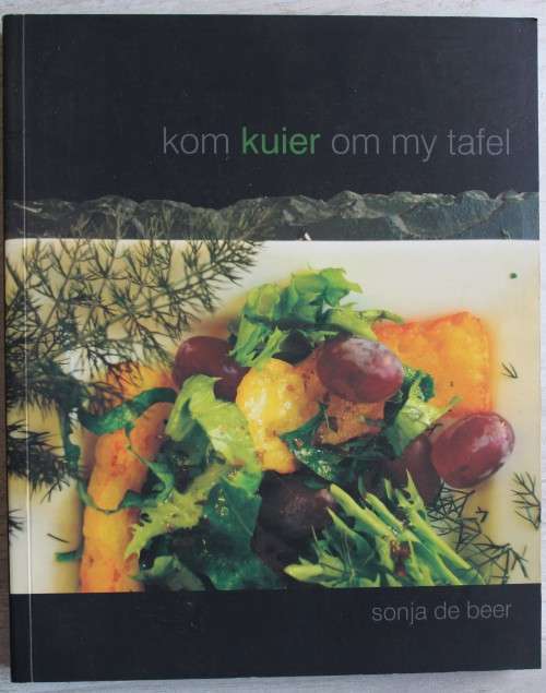 Kom kuier om my tafel - Sonja de Beer