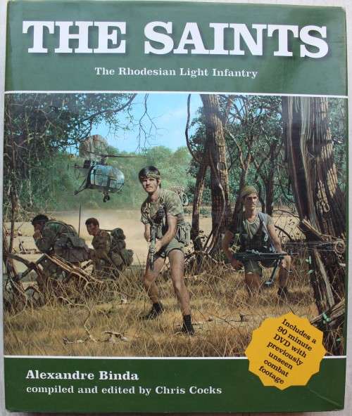 SIGNED: The Saints. The Rhodesian Light Infantry by Alexandre Binda