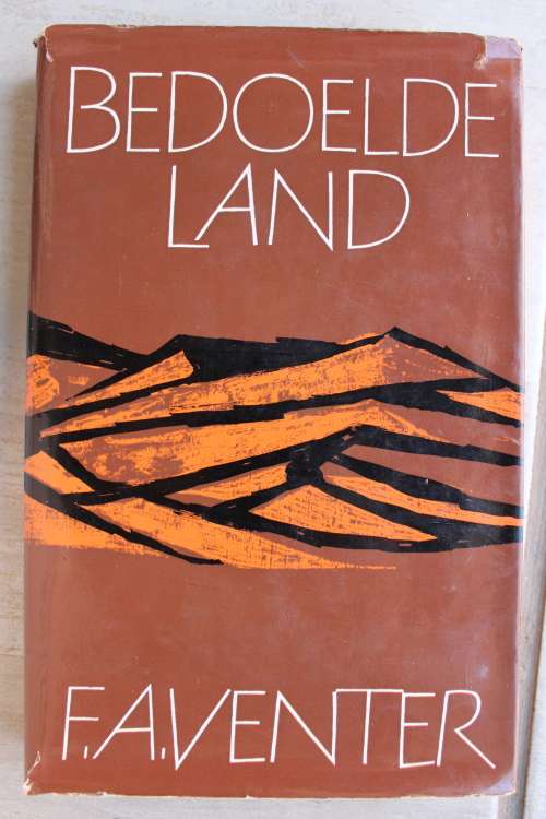 Bedoelde Land - F.A. Venter