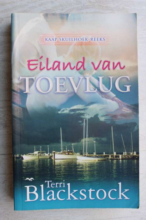 Eiland Van Toevlug - Terri Blackstock  - Kaap Skuilhoek reeks