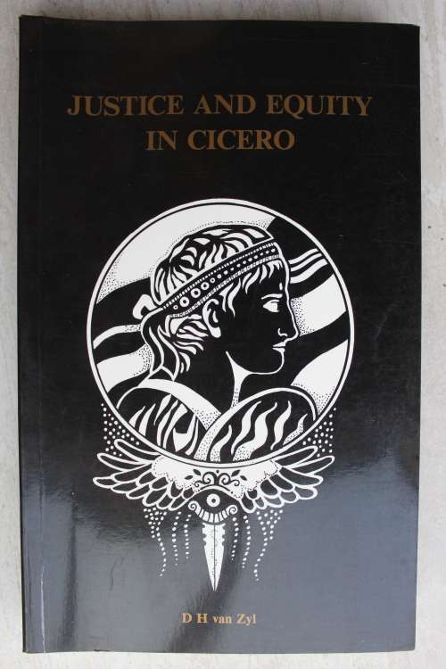 Justice and Equity in Cicero  - Van Zyl